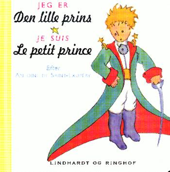 Jeg er den lille prins: Je suis le petit prince