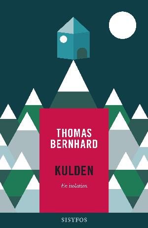 Kulden : en isolation