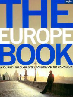 The Europe book : a journey through every country on the continent