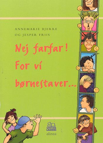 Nej farfar! for vi børnestaver -