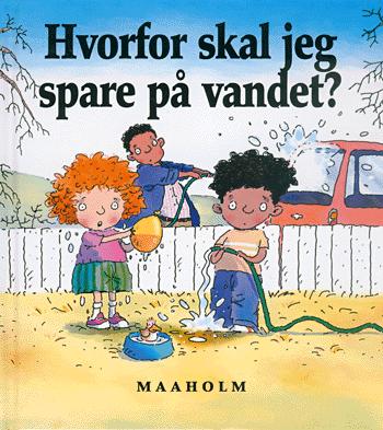 Hvorfor skal jeg spare på vandet?