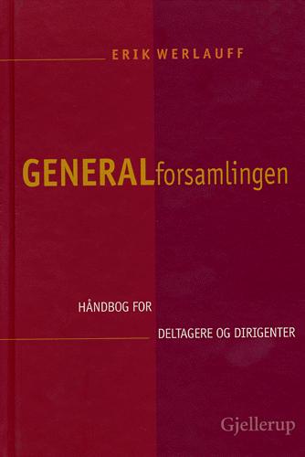 Generalforsamlingen : håndbog for dirigenter og deltagere