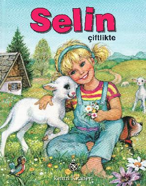 Selin çiftlikte