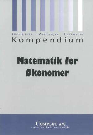 Kompendium i matematik for økonomer