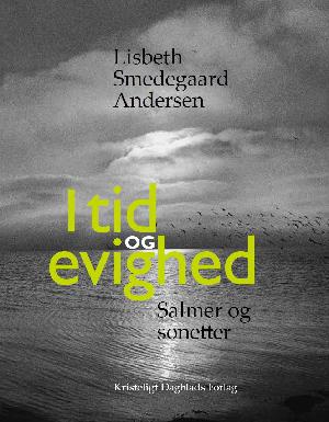 I tid og evighed : salmer og sonetter