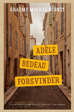 Adèle Bedeau forsvinder : krimi