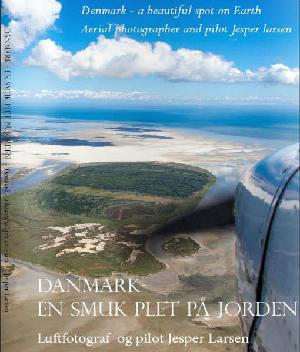 Danmark - en smuk plet på Jorden