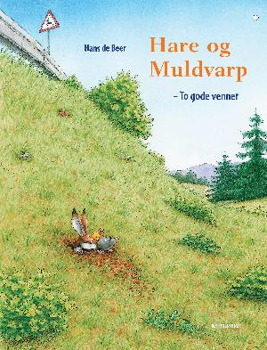 Hare og Muldvarp : to gode venner