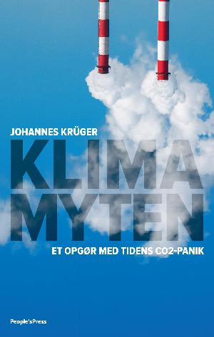 Klimamyten : et opgør med tidens CO₂-panik