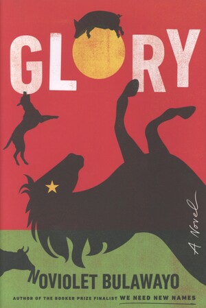 Glory : a novel