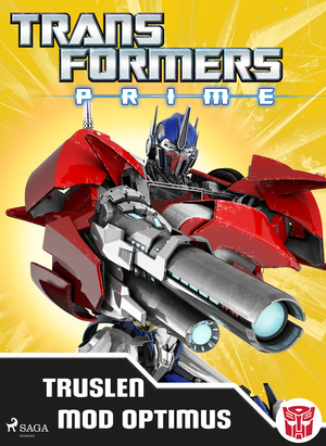 Transformers - Prime - Truslen mod Optimus