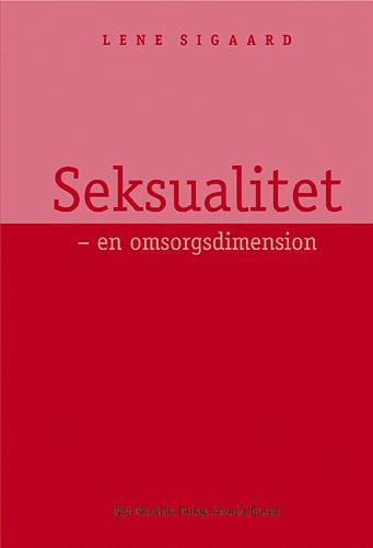 Seksualitet - en omsorgsdimension