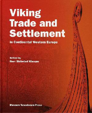 Viking trade and settlement in continental Western Europe