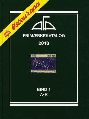 AFA Østeuropa frimærkekatalog. Årgang 2010, bind 1 : A-R
