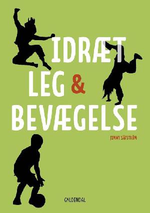 Idræt, leg & bevægelse