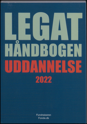 Legathåndbogen uddannelse. 2022 (34. udgave)