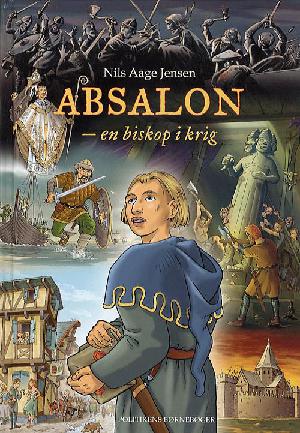 Absalon : en biskop i krig