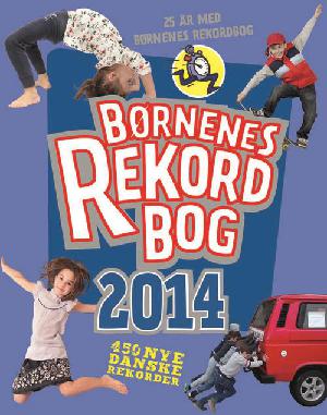 Børnenes rekordbog. Årgang 2014