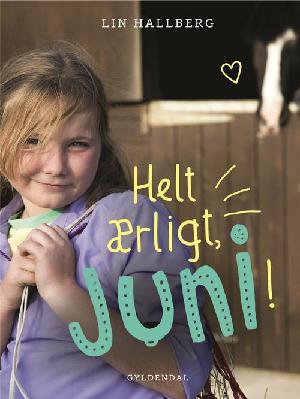 Helt ærligt, Juni!