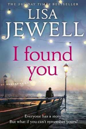 I found you : a novel