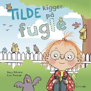 Tilde kigger på fugle