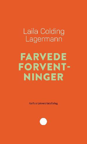 Farvede forventninger