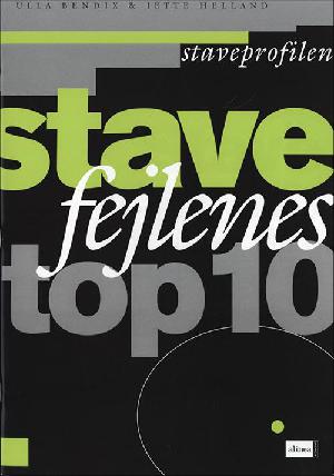 Staveprofilen -- Stavefejlenes top 10