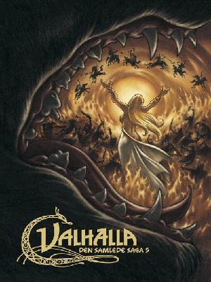 Valhalla : den samlede saga. Bind 5 : Balladen om Balder. Muren. Vølvens syner