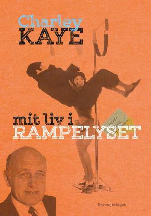 Mit liv i rampelyset