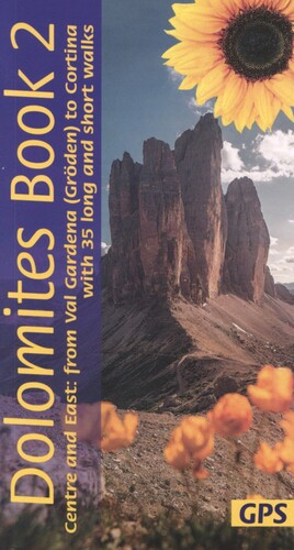 Dolomites. Book 2 : Centre and East