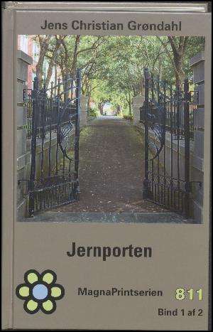 Jernporten. Bind 1