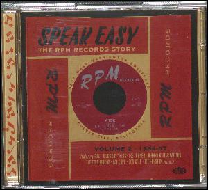 Speak easy : the RPM Records story, vol. 2, 1954-57