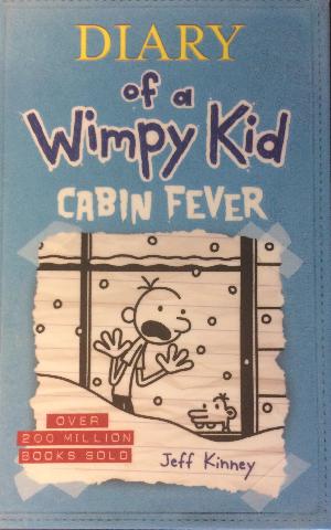 Diary of a wimpy kid, cabin fever