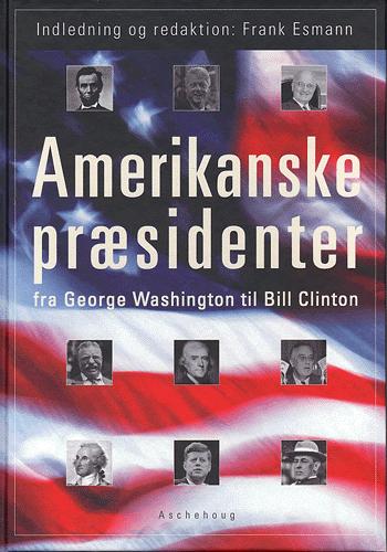 Amerikanske præsidenter fra George Washington til Bill Clinton