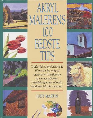 Akrylmalerens 100 bedste tips