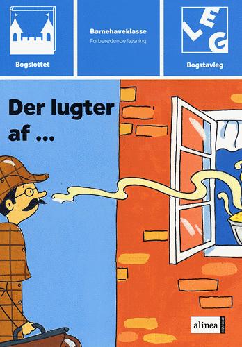 Der lugter af -