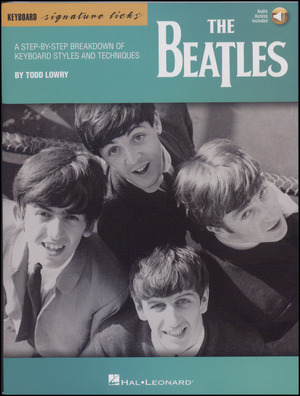 The Beatles : a step-by-step breakdown of keyboard styles and techniques
