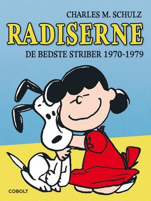 Radiserne : de bedste striber. 1970-1979