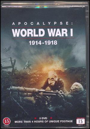 Apocalypse : world war I : 1914-1918. Disc 3