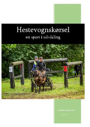 Hestevognskørsel - en sport i udvikling