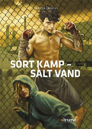 Sort kamp - salt vand