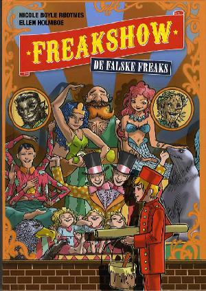 Freakshow - de falske freaks