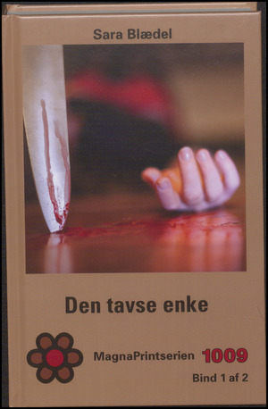 Den tavse enke : krimi. Bind 1