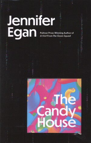 The candy house : a novel