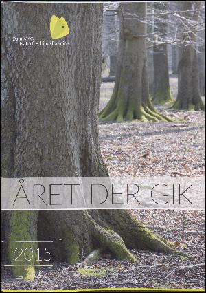 Året der gik (Danmarks Naturfredningsforening). Årgang 2015