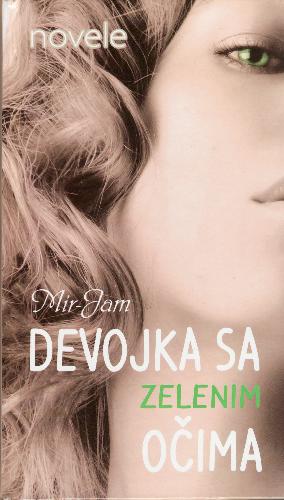 Devojka sa zelenim očima : novele