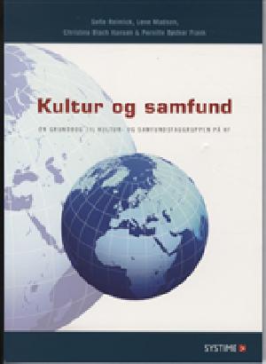 Kultur og samfund : en grundbog til kultur- og samfundsfaggruppen på HF