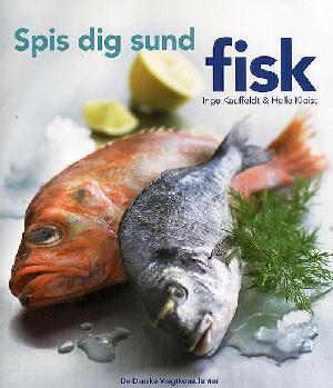 Spis dig sund - fisk