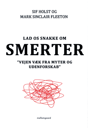 Lad os snakke om smerter : vejen væk fra myter og udenforskab