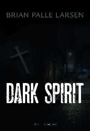 Dark spirit